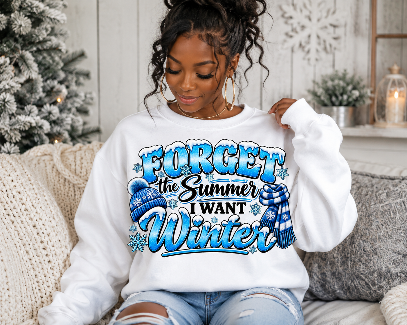 Forget Summer Im ready for winter DTF Transfer