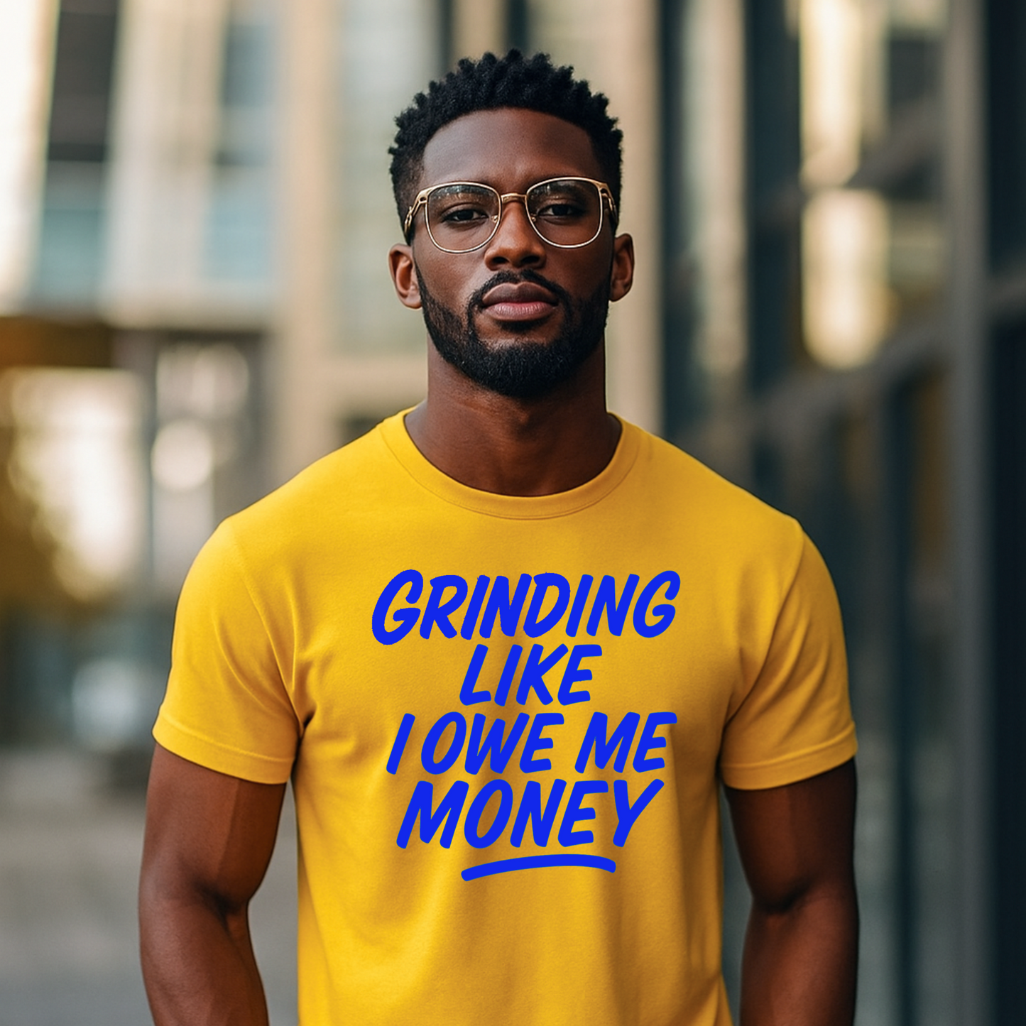 Grinding Like I owe Me Money Screen Prints