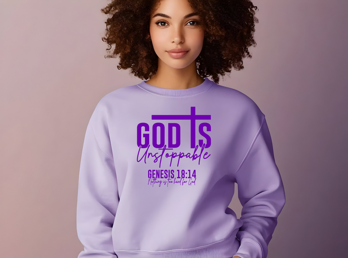 God is Unstoppable Sweatshirt