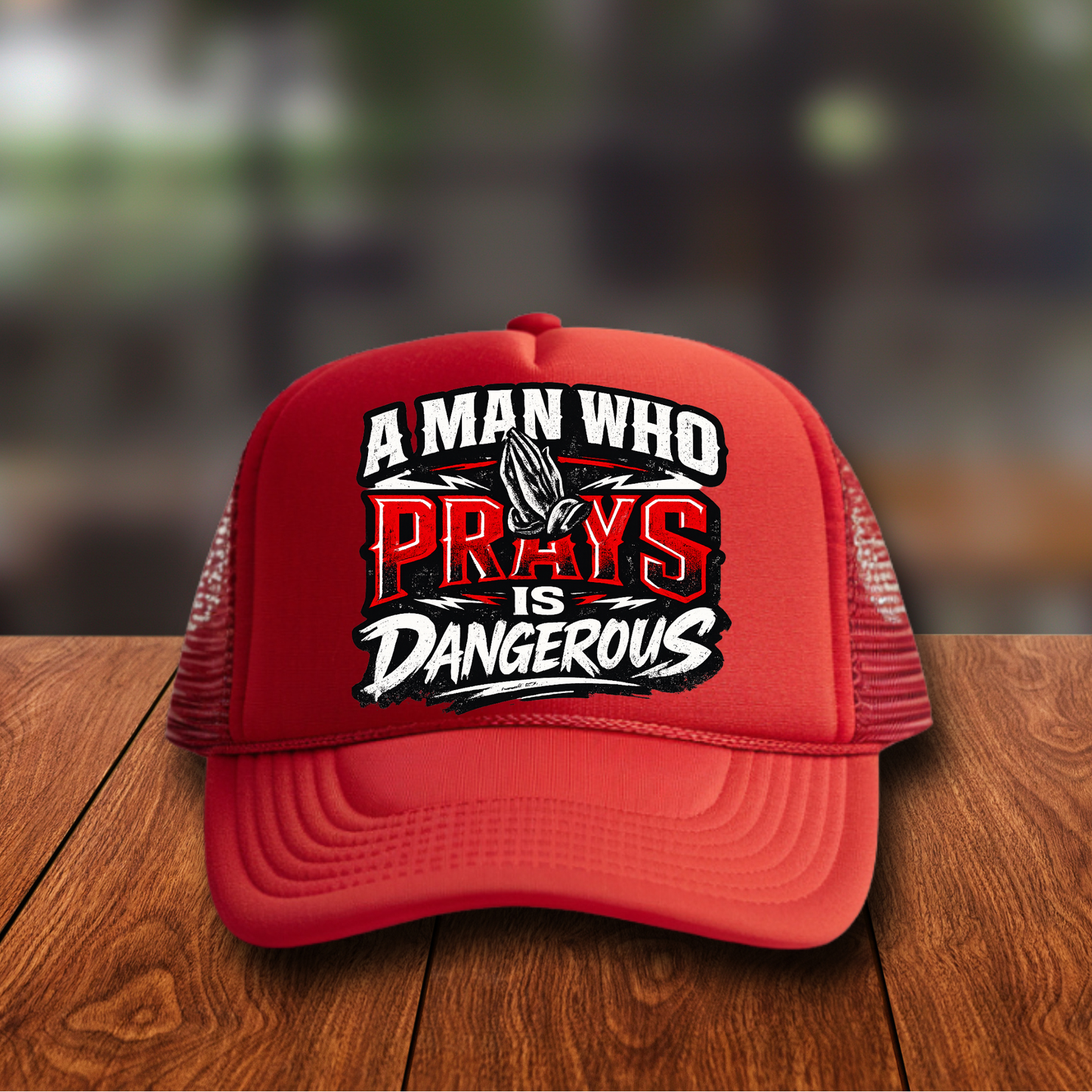 A Man who prays is Dangerous Hat DTF Transfer