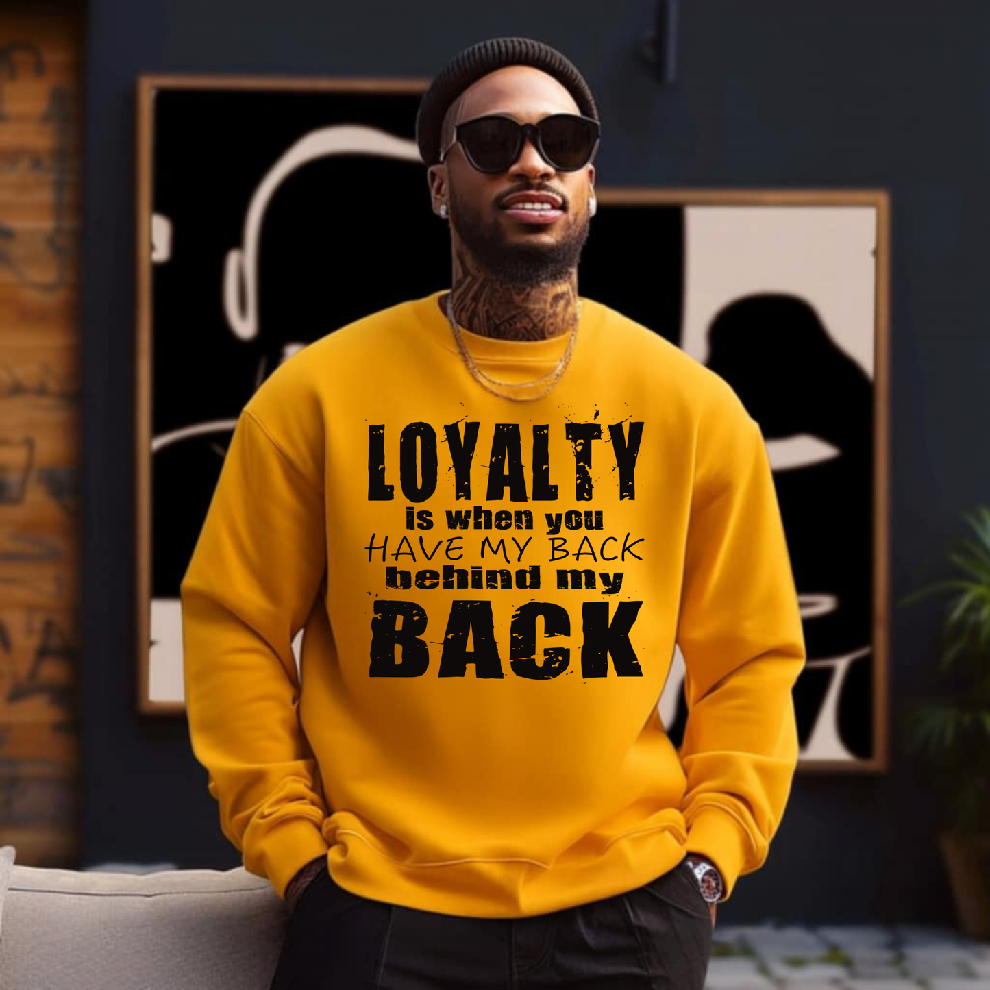 Loyalty is when you have my back behind my back Screen Prints (Prints sold separately)