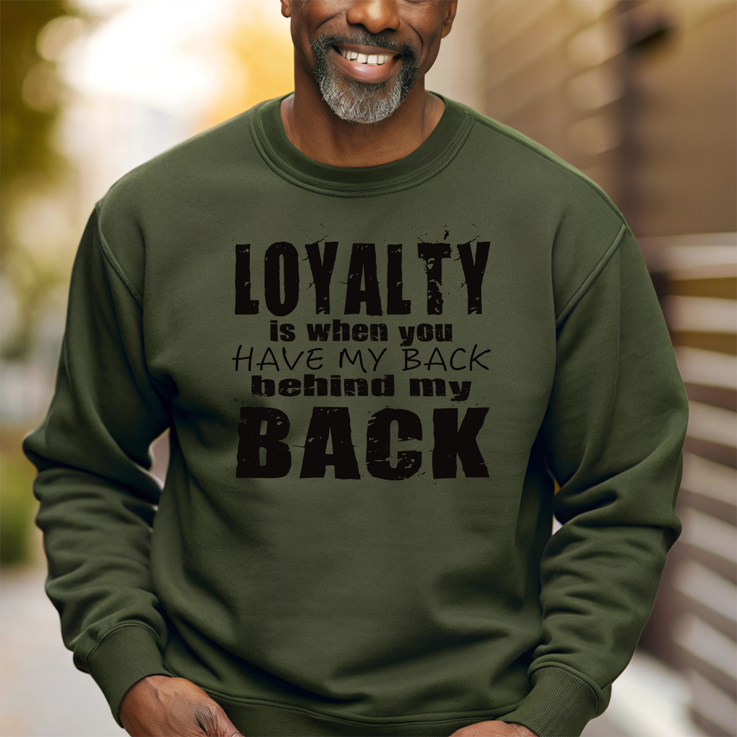 Loyalty is when you have my back behind my back Screen Prints (Prints sold separately)