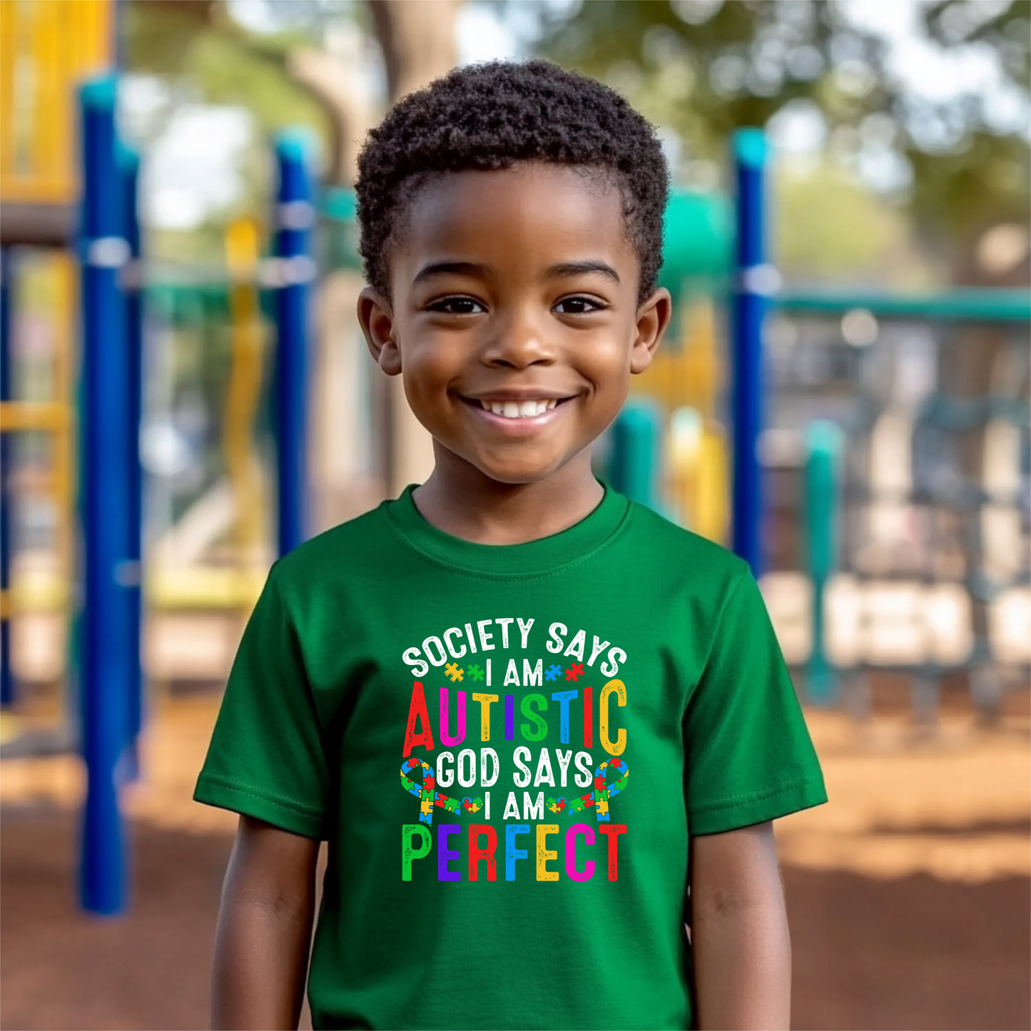 Society says I am Autistic God Says I am Perfect DTF Transfer