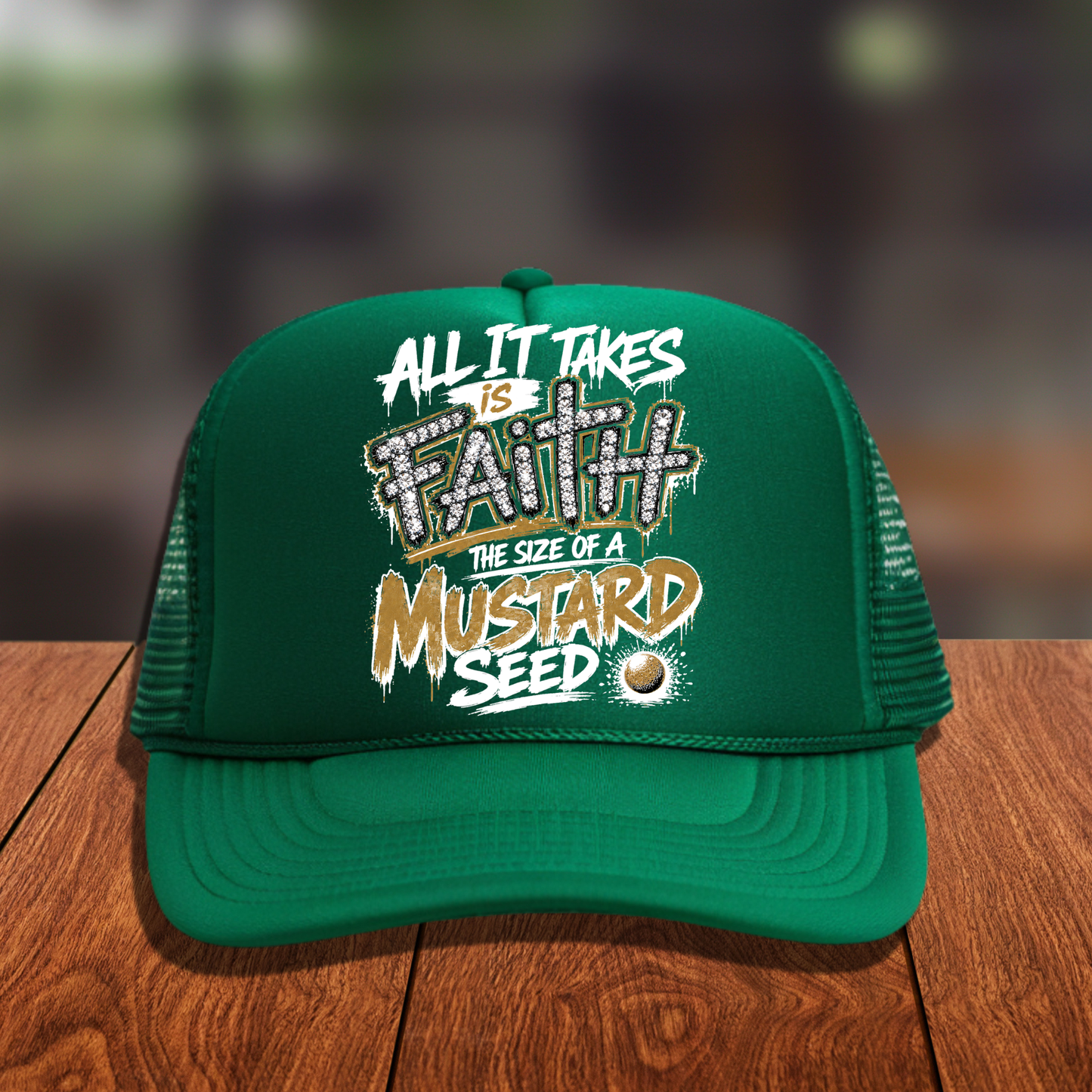 All it Takes is Faith the Size of a Mustard Seed (white) Hat DTF Transfer