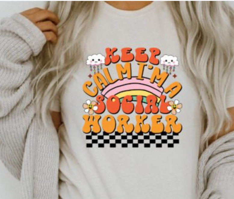 Keep Calm I am a Social Worker Transfers
