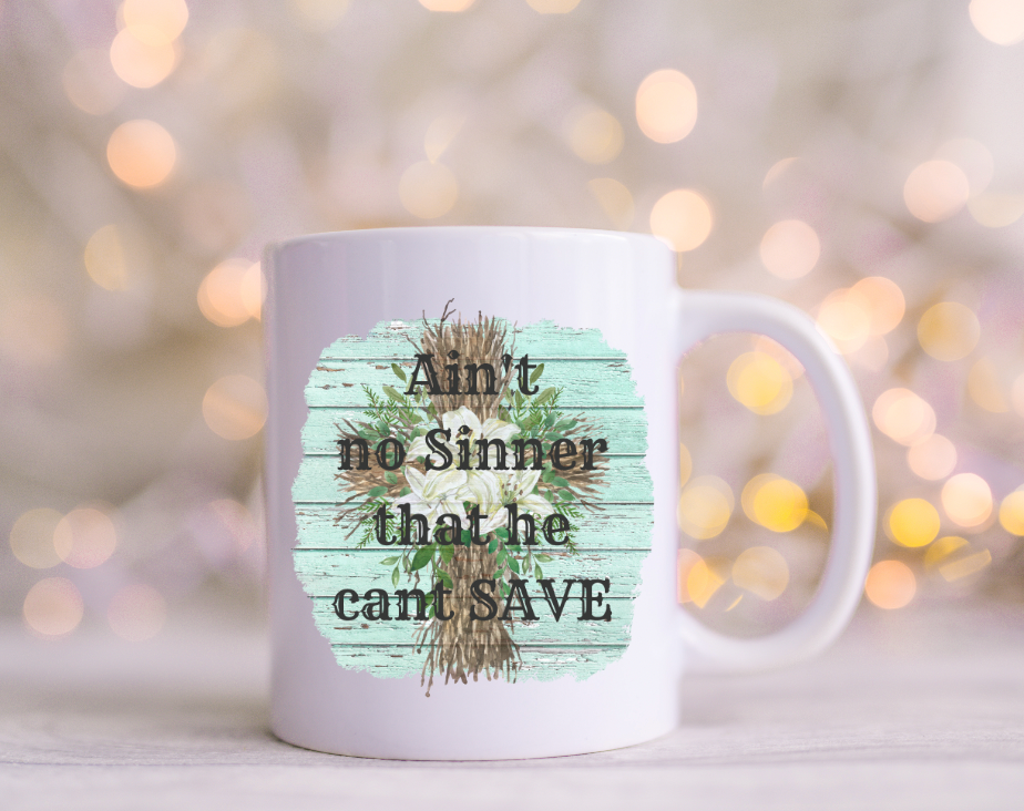 Ain't No Sinner that he cant Save UV Decal