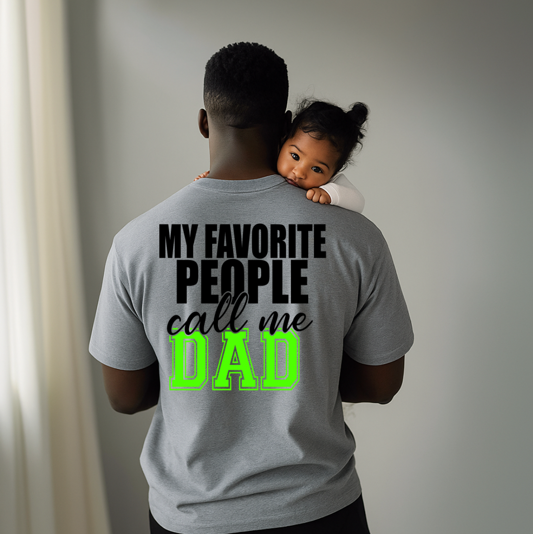 Green Favorite People Call me Dad DTF Transfer