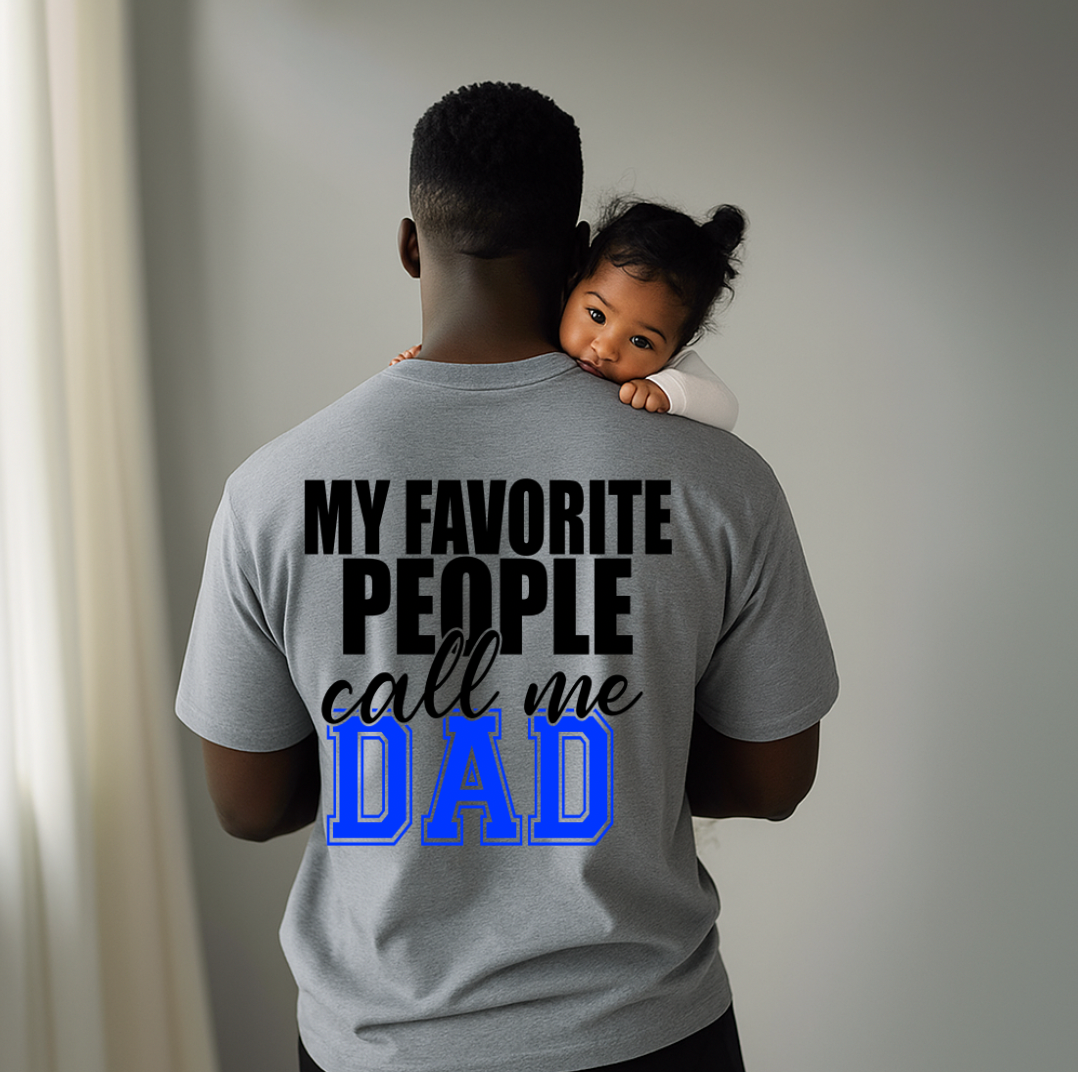 Blue Favorite People Call me Dad DTF Transfer