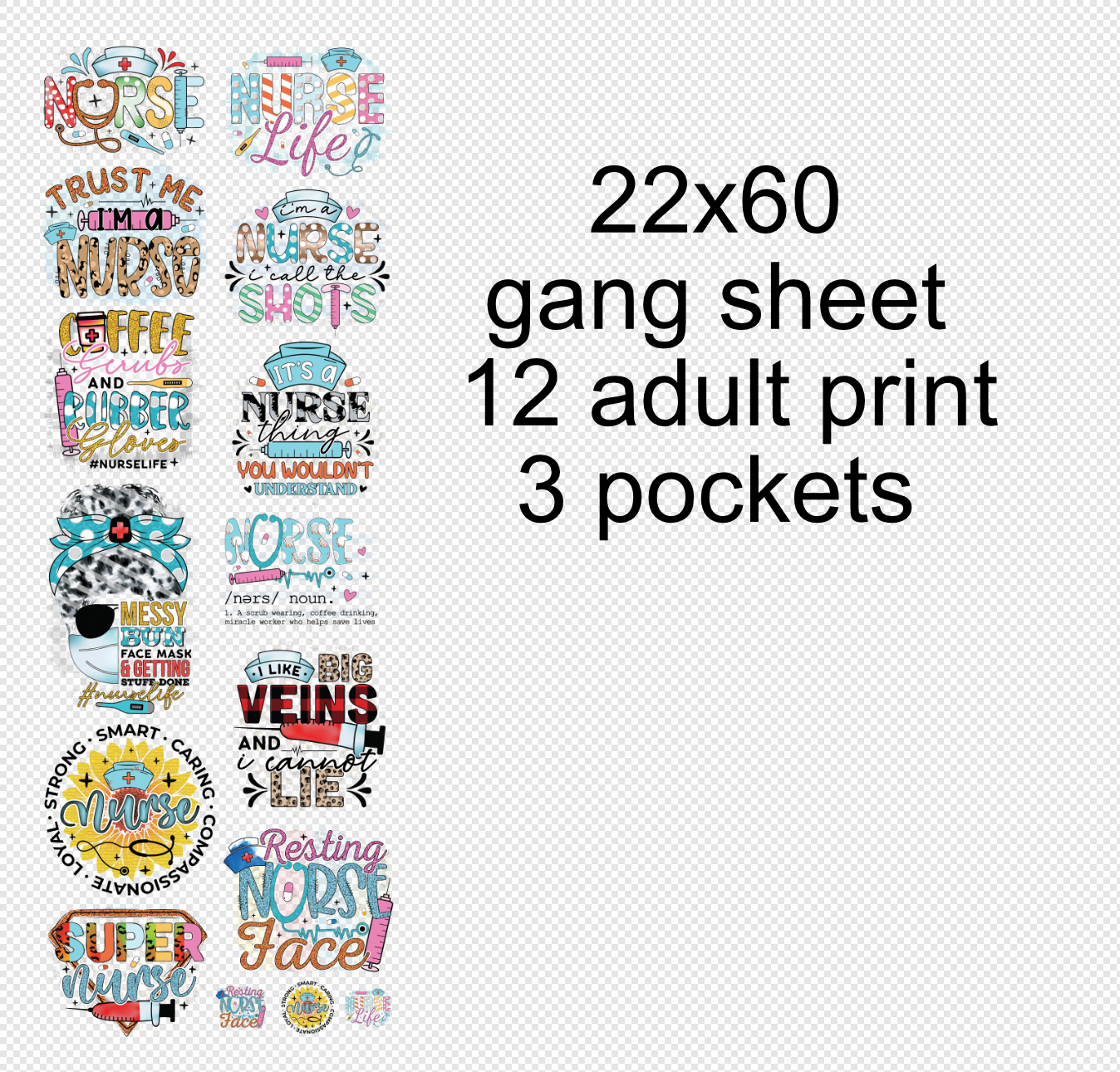 22x60 Nurse 4 Gang Sheet Transfers