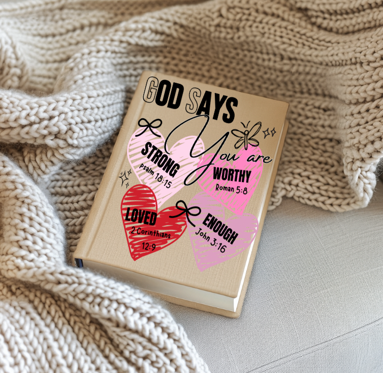God Says you are UV Decal FOR JOURNALS