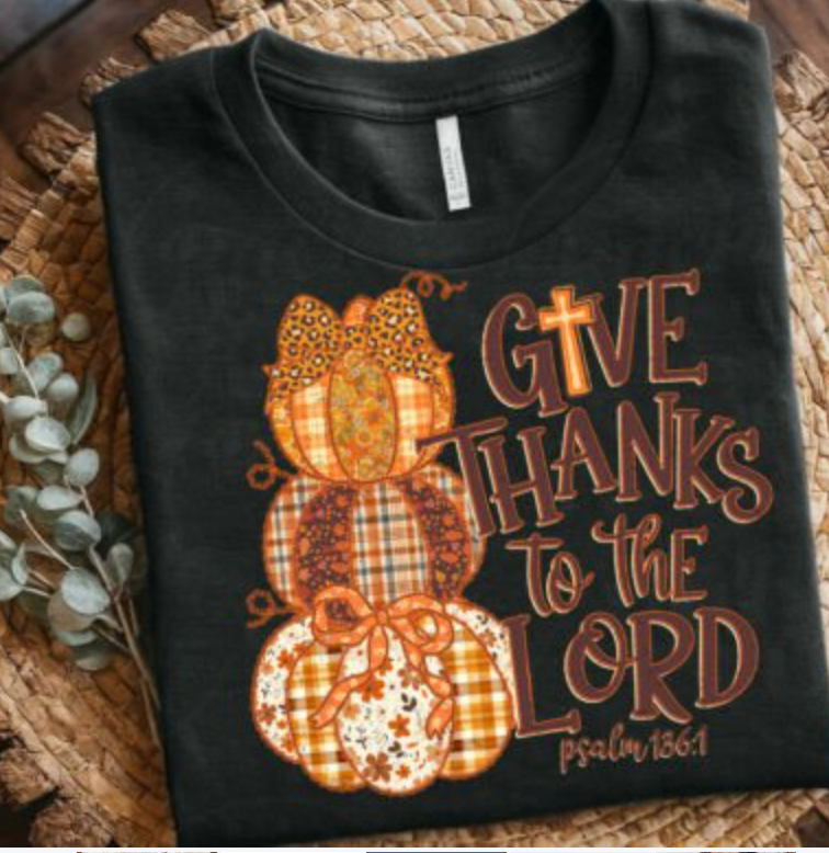 Give Thanks to the Lord Thanksgiving DTF Transfers