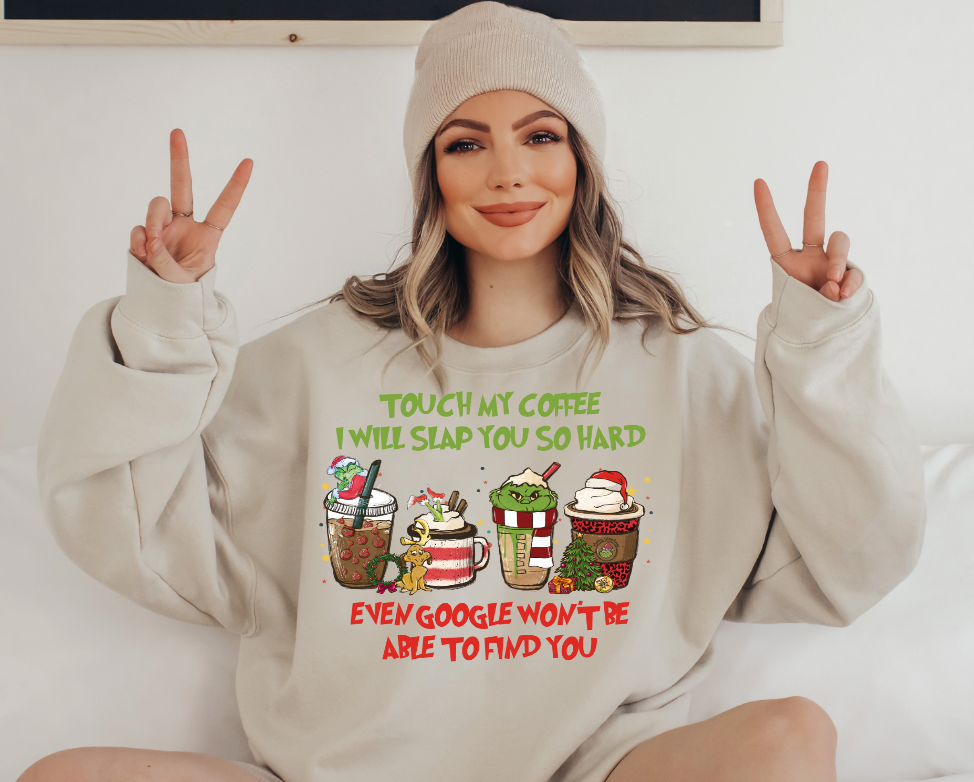 Dont Touch my Coffee DTF Transfers