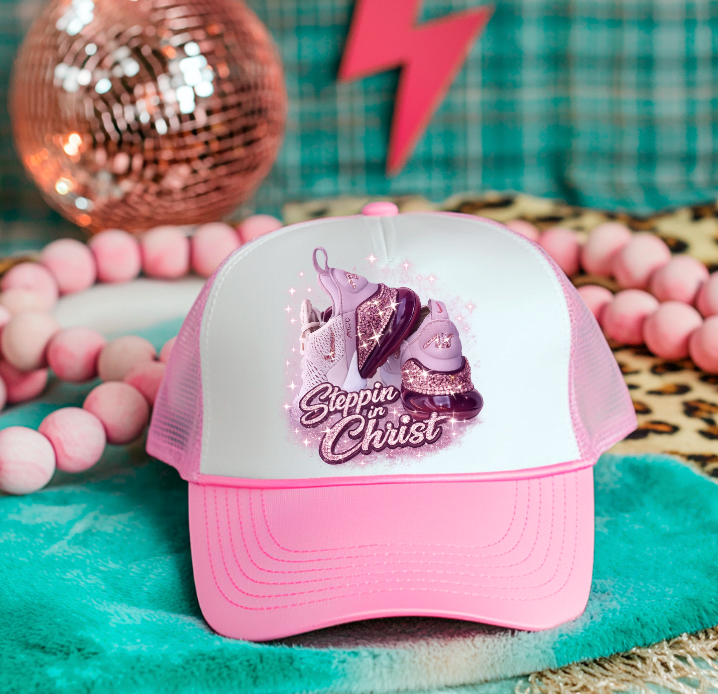 Steppin in Christ Hat DTF Transfer