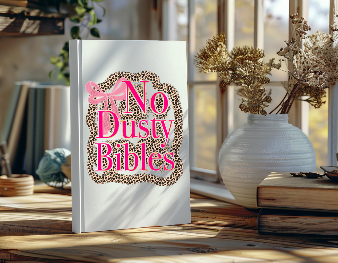 No Dusty Bibles UV Decal FOR Journals