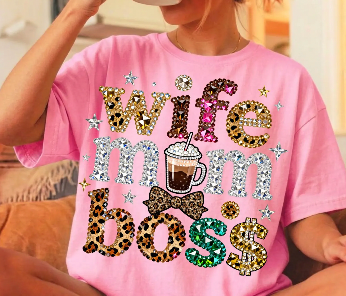 Wife Mom Boss DTF TRANSFER