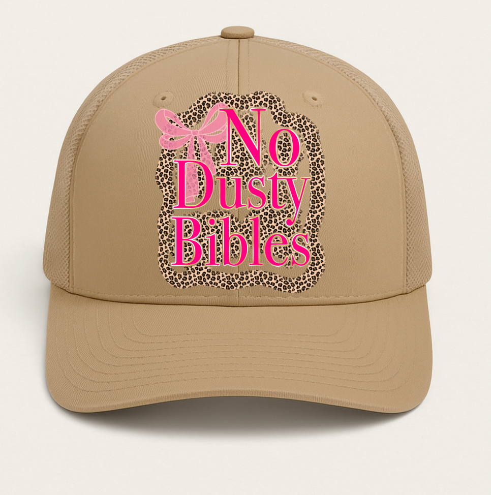 No dusty Bibles Hat Transfers