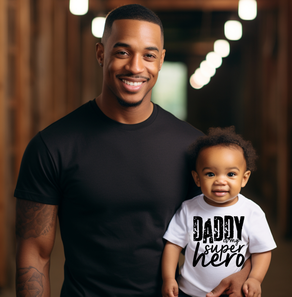 Daddy is my hero DTF Transfers