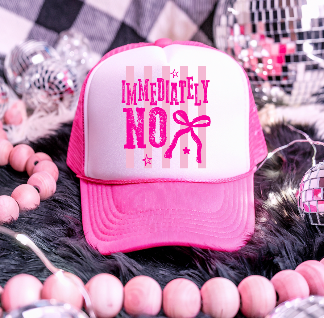 Immediately No Hat DTF TRANSFER