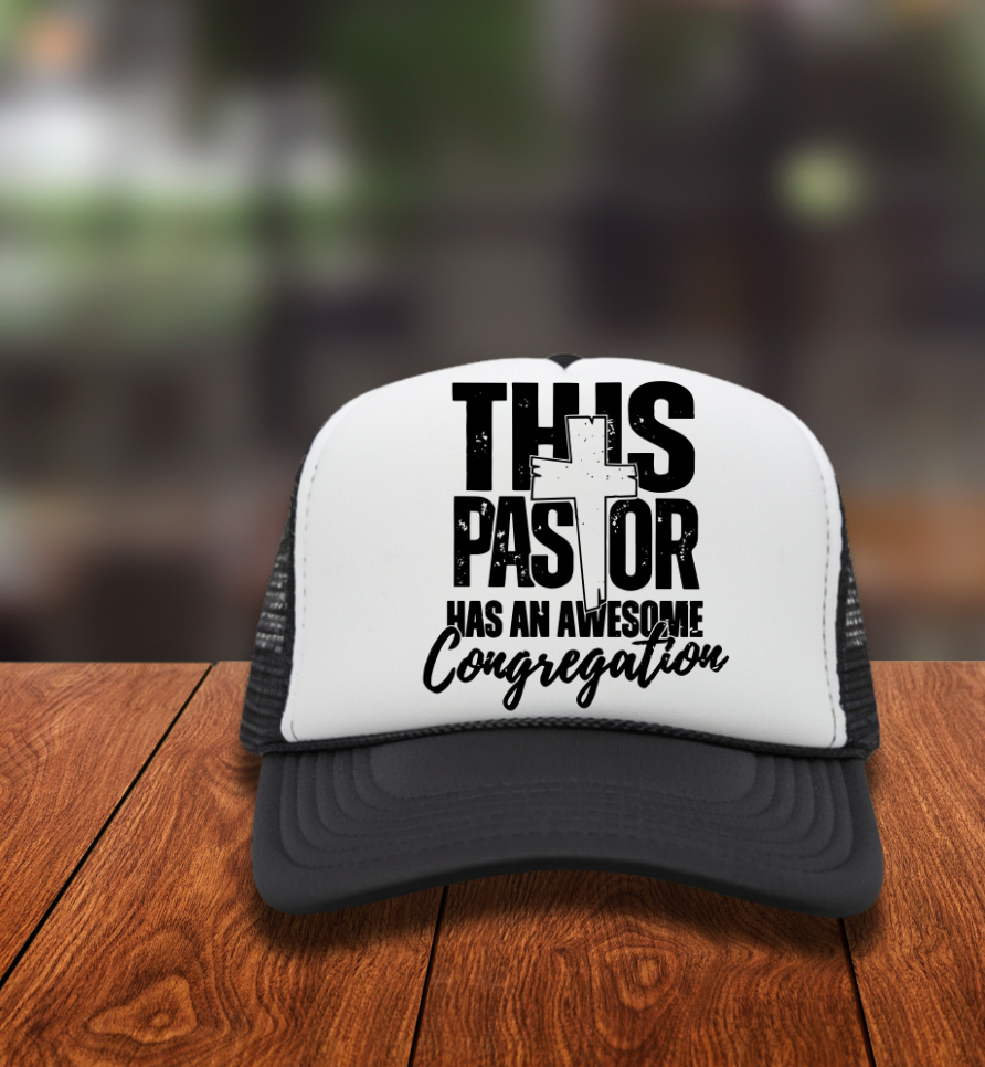 This Pastor Has an Awesome Congregation Hat DTF Transfers