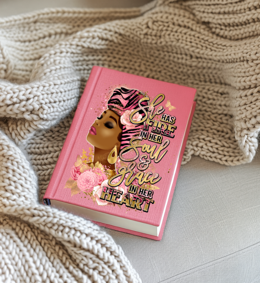 She has fire in her Soul and Grace in her Heart UV Decal FOR JOURNALS
