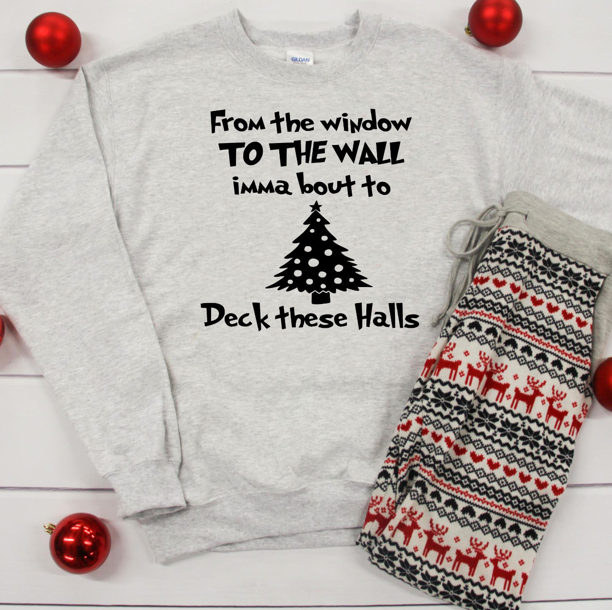 From the Window to the Wall Im about to Deck these Halls Screen Print