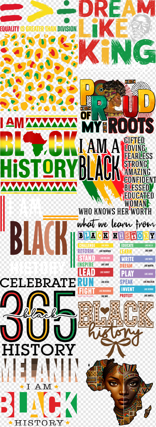 22x 60 Black History 4  Gang Sheet  Transfer
