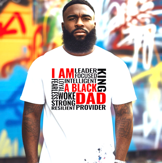 I Am A Black Dad  DTF TRANSFERS