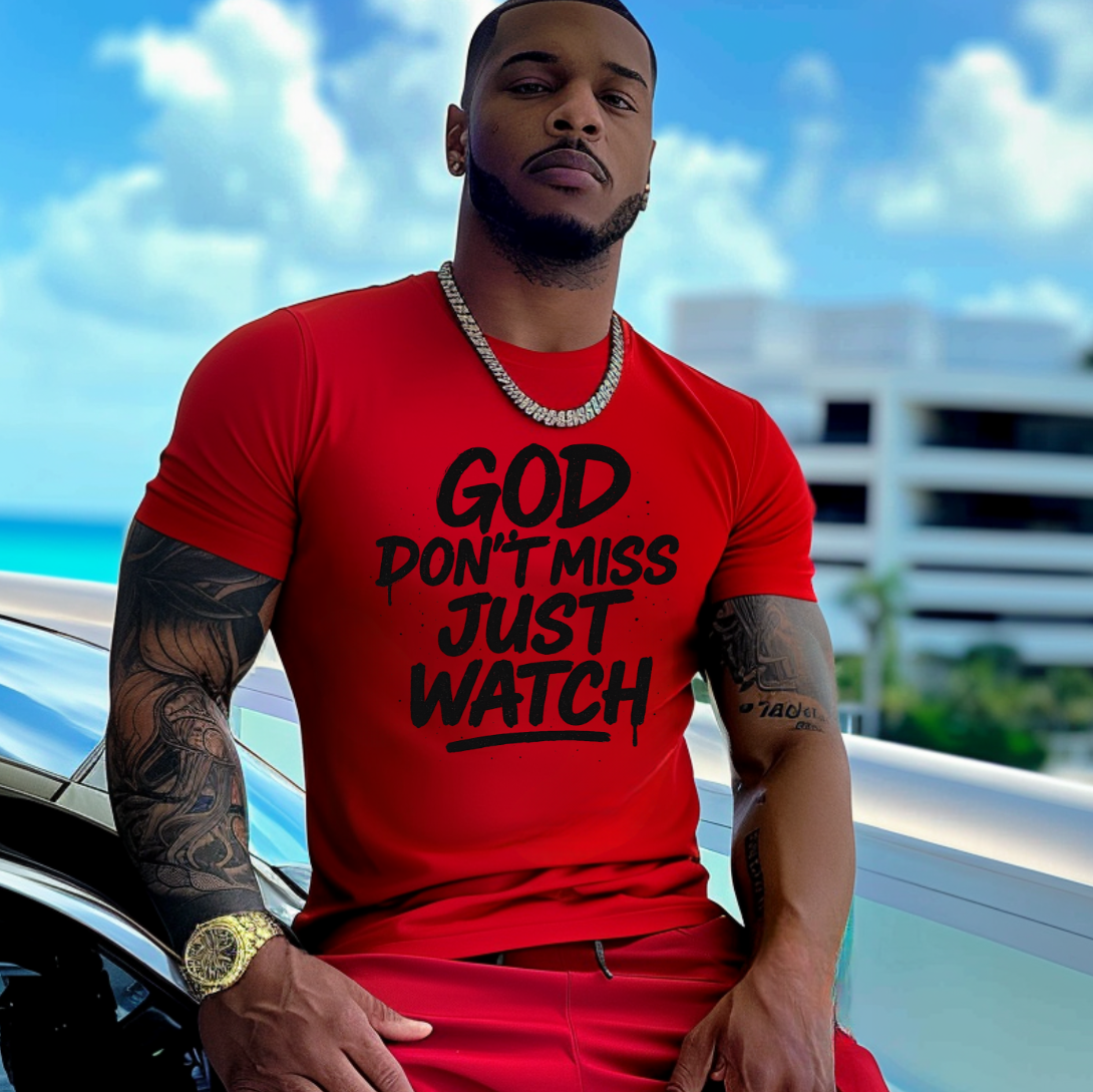 God Dont Miss Just Watch Screen Prints