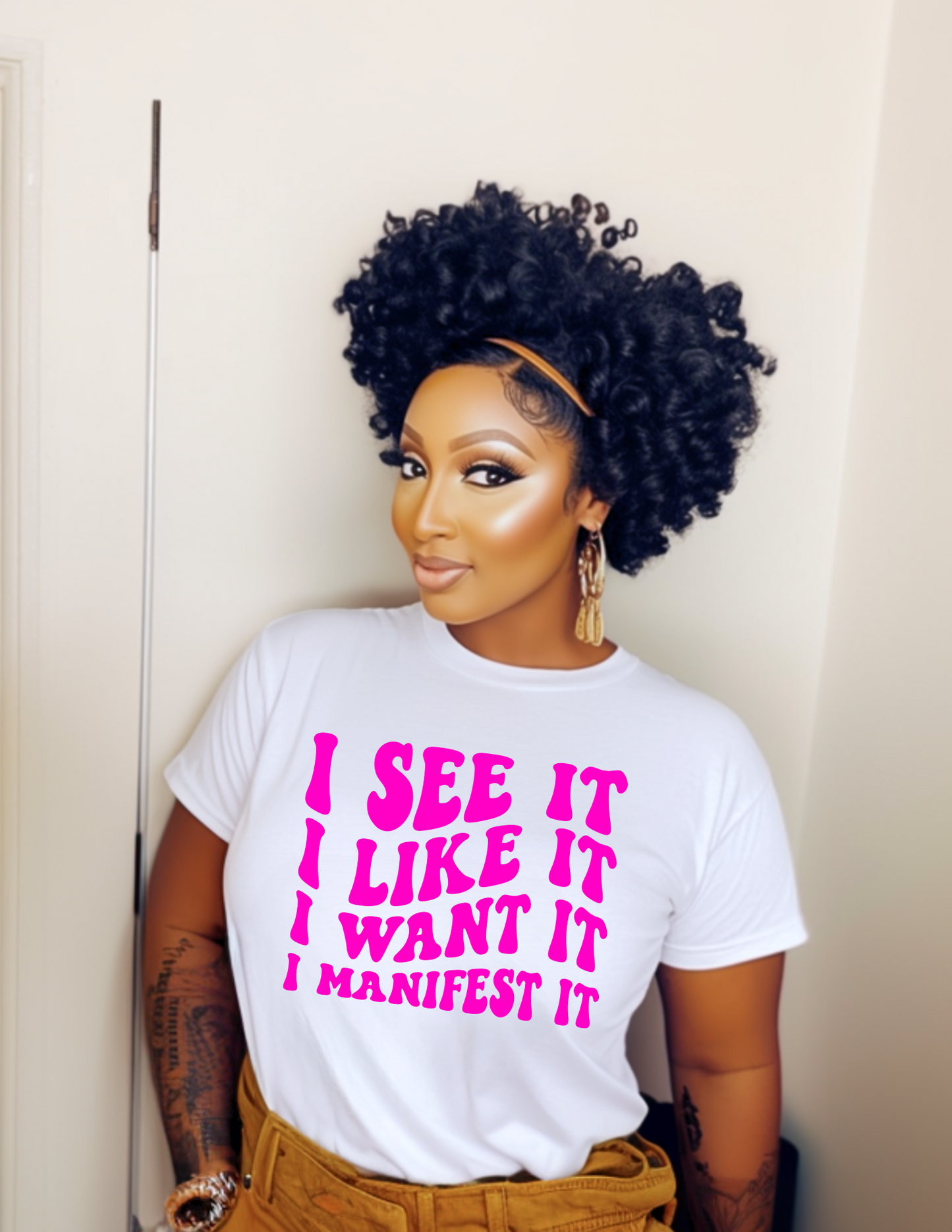 See it Like Want Manifest it Shirt