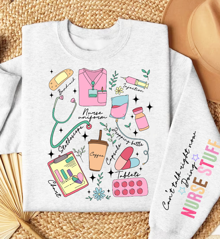 Can’t Talk Right Now Doing Nurse Stuff front & Sleeve (11 inch) Transfer