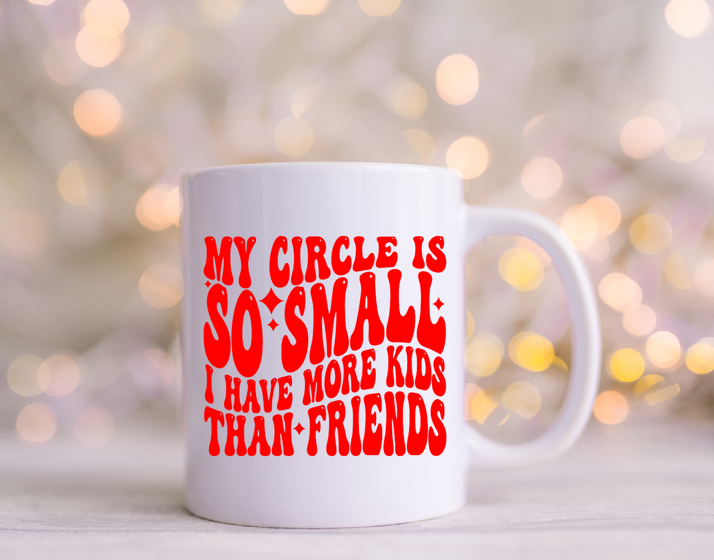 My Circle so Small I have More Kids than Friends UV Decals