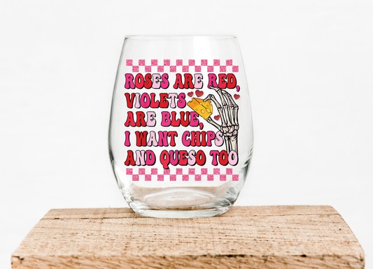 Roses are Red I Love Queso Too UV Decal
