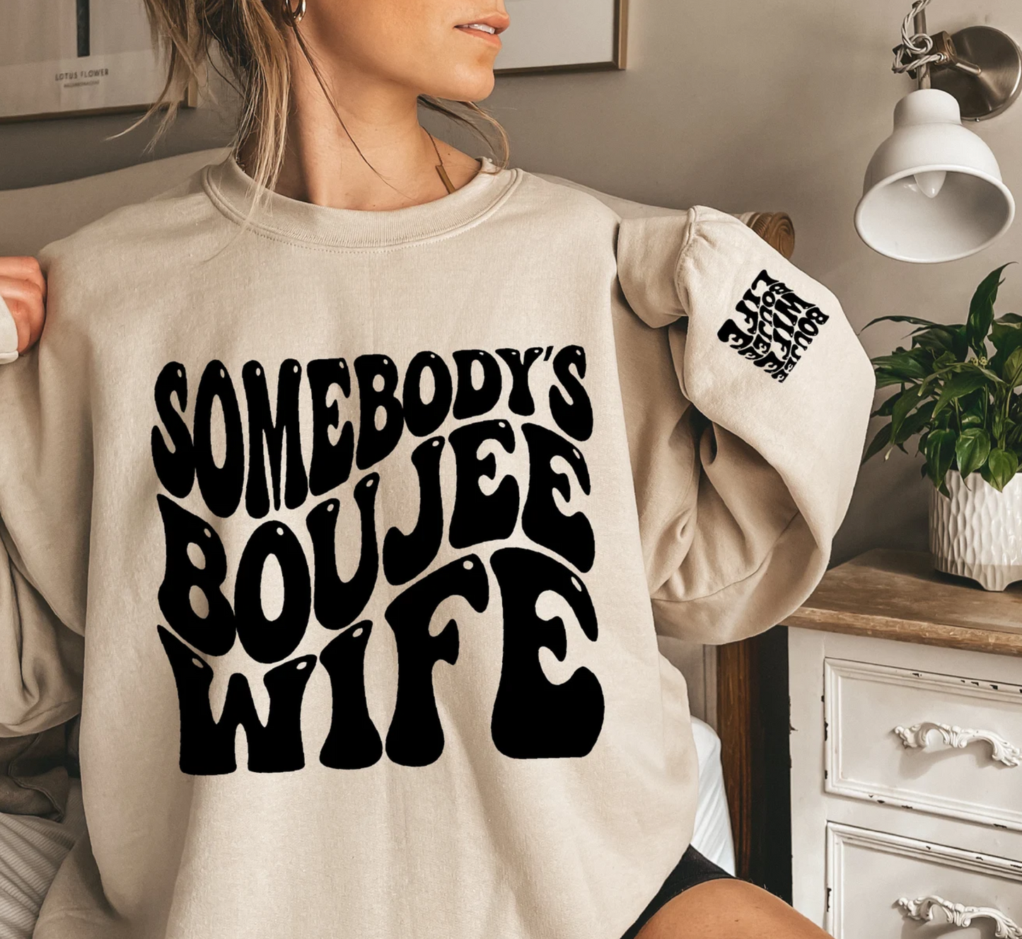 Somebody's Boujee Wife (10.5 inch front and Pocket size )