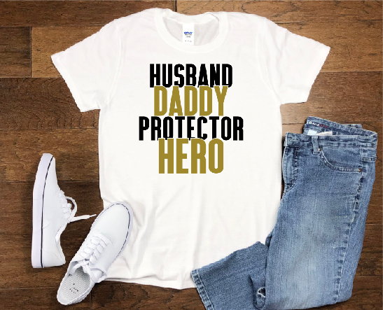 Husband, Daddy, Protector, Hero Transfer