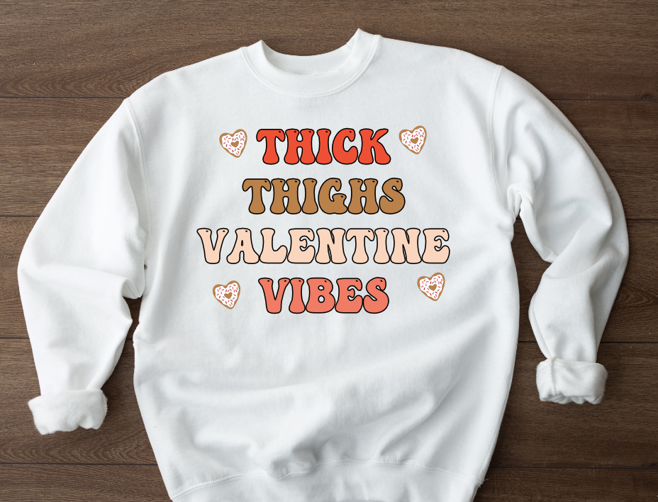 Thick Thighs Valentine Vibes PNG & SVG