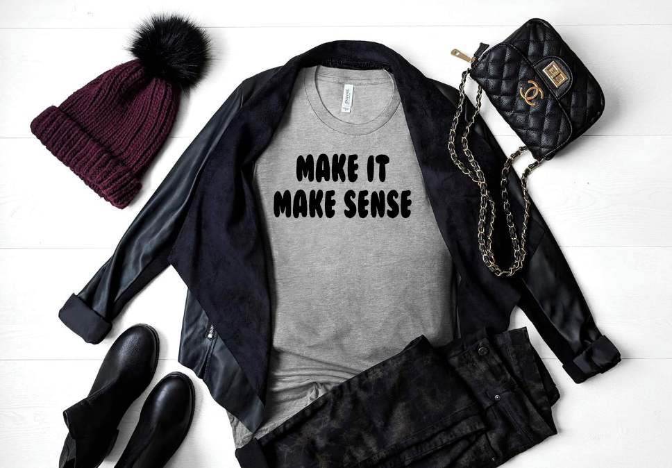 Make it Make Sense PNG & SVG