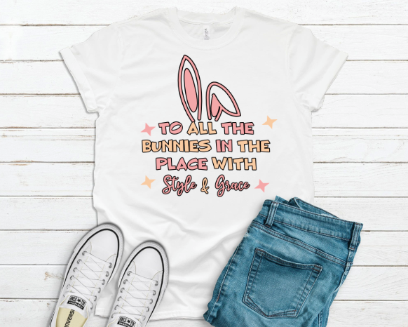 To All the in the Place with Style & Grace Bunnies Transfer