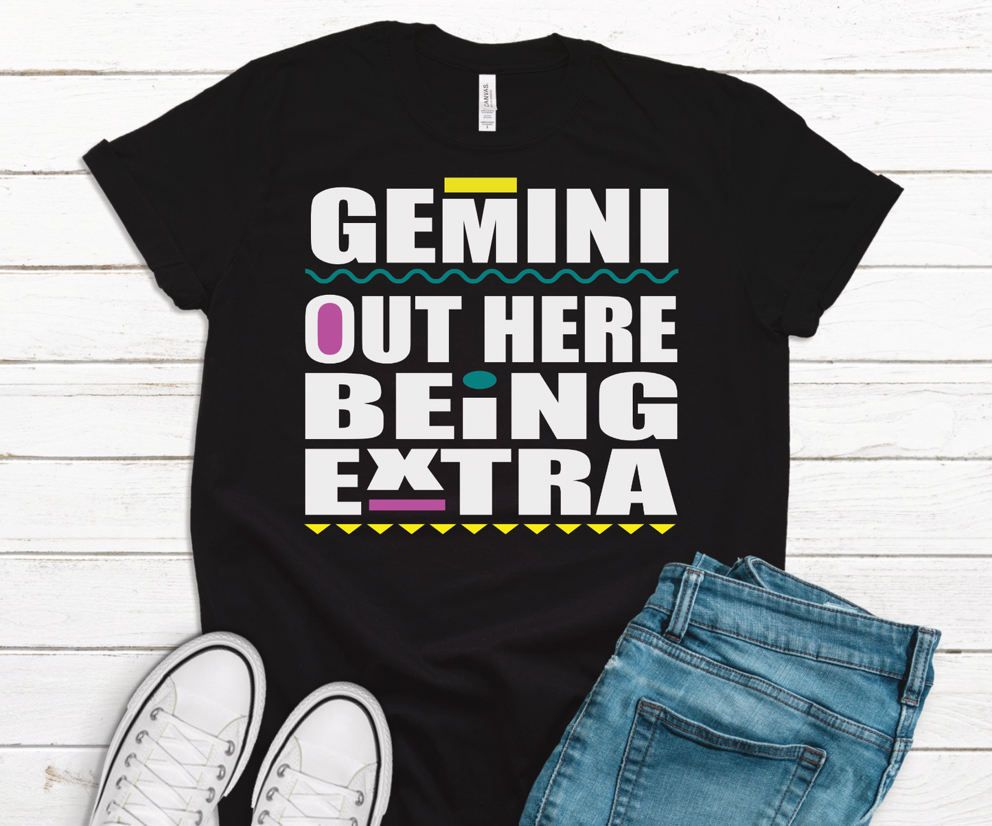 Zodiac Sign Out Here Being Extra shirt (Available in all Zodiac Signs)