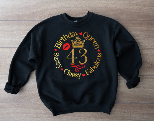 Birthday Queen Sassy, Classy Fabulous DTF  Transfer (change you age)