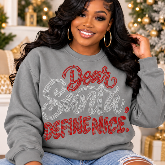 11 inch Dear Santa Define Nice  Spangle Transfer, Heat Transfer