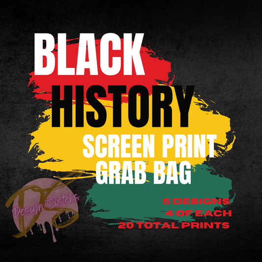 Black History Screen Print Grab Bag