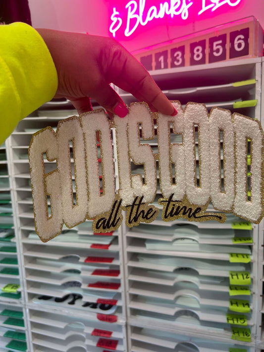 God is Good all the Time  Chenille Patch (Gold)