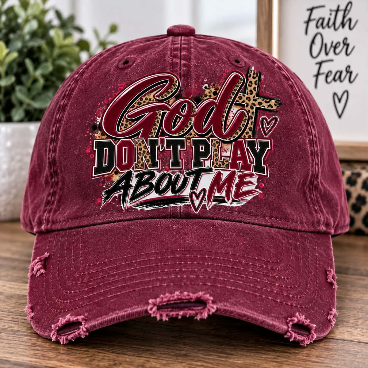 God Don't Play About Me Hat DTF Transfer