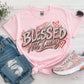 Blessed Not Lucky DTF Transfer