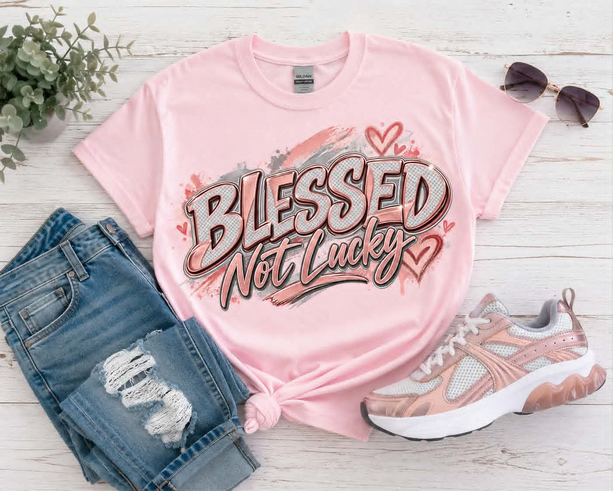 Blessed Not Lucky DTF Transfer