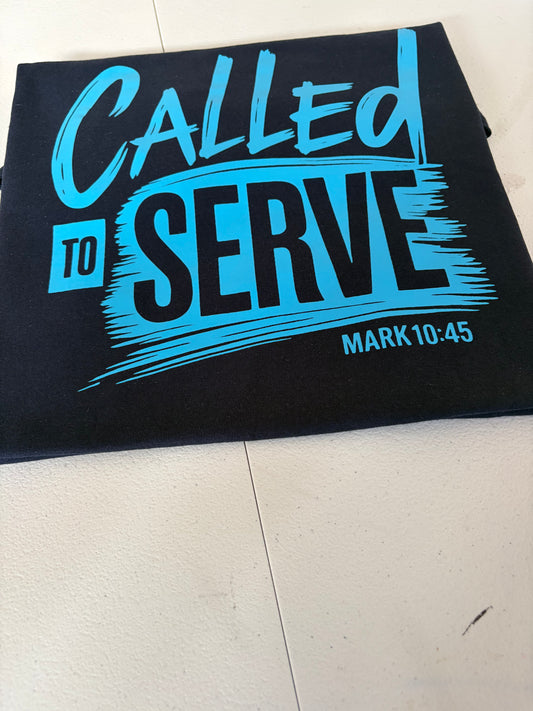 Called to Served T-shirt