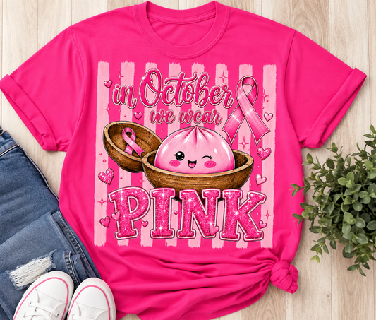 In October we Wear  Pink Tee Shirt