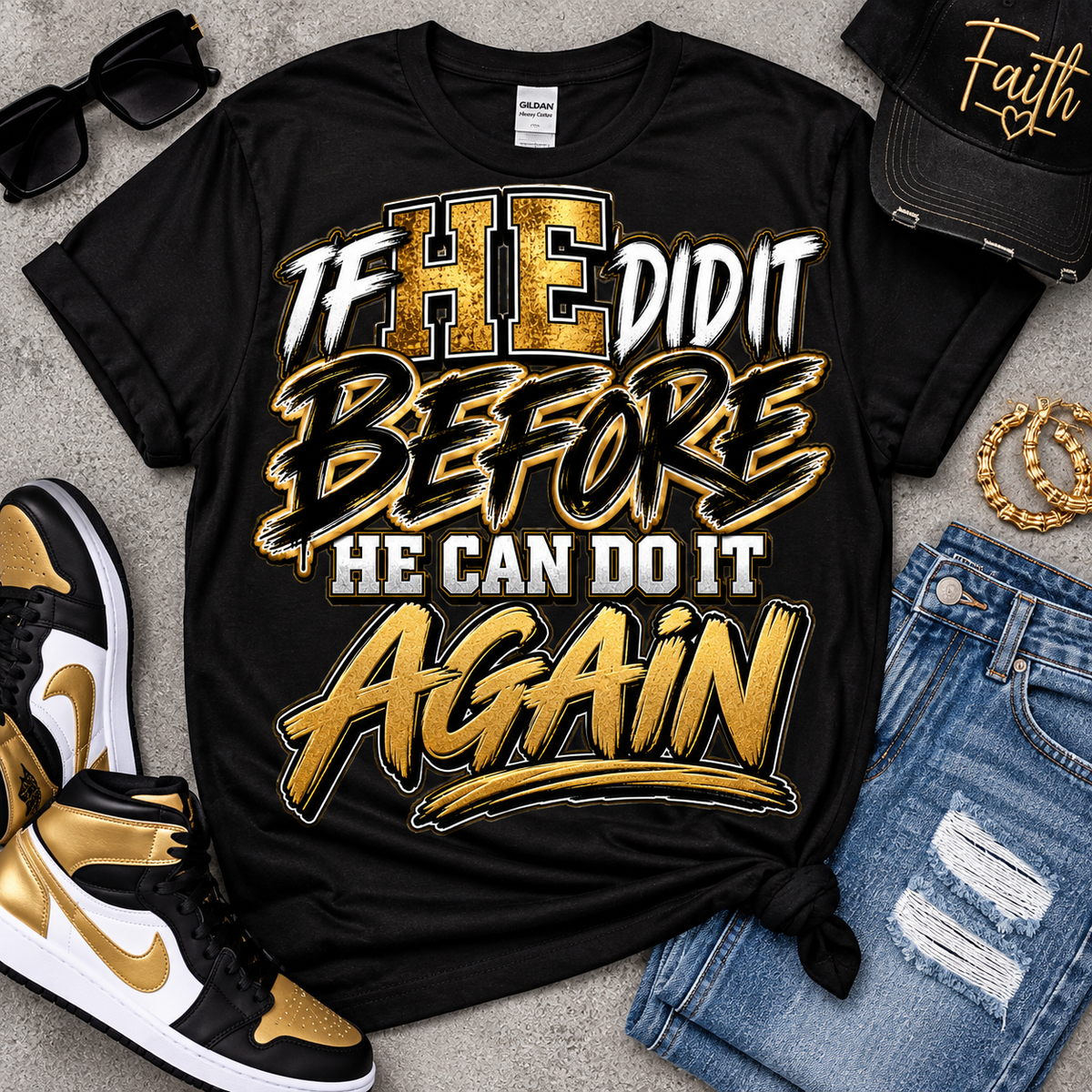 If he Did it Before he can do it again DTF TRANSFER