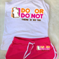 Do or Do Not There is No Try DTF Transfer