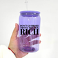 Don't Go Broke Trying too Look Rich UV Decal